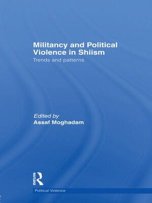 cover image of Militancy and Political Violence in Shiism